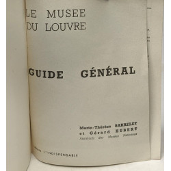 Le musée du Louvre - Guide Général