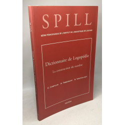 Dictionnaire De Logopedie. La Construction Du Nombre: Tome 4 La...