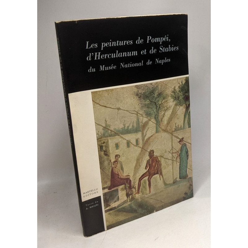 Les peintures de Pompéi d'Herculanum et de stabies du Musée...