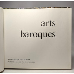 Arts baroques - encyclopédie essentielle