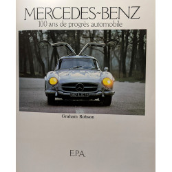 Mercedez-Benz --- 100 ans de progrès automobile