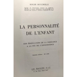 La personnalité de l'enfant - son édification de la naissance à la...