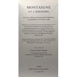 Montaigne et l'Histoire - actes du colloque international Bordeaux...