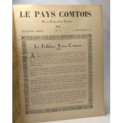 Le pays comtois n°30 - revue régionaliste illsutrée - deuxième...