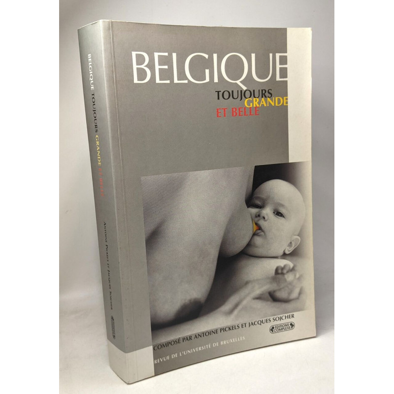 Belgique toujours grande et bel