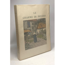 Le charme de Bruges - illustrations en couleurs de H. Cassiers