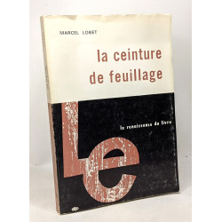 La ceinture de feuillage essai sur la confession déguisée