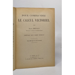 Pour comprendre - le calcul vectoriel