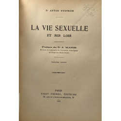 La vie sexuelle et ses lois - préface du Dr. A. Marie - 3e édition