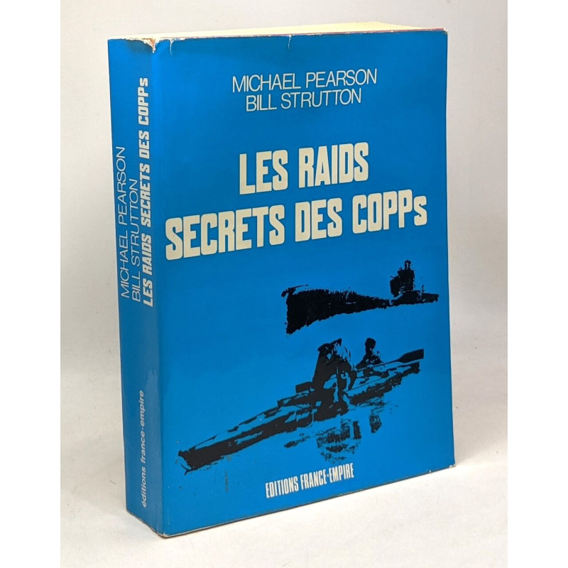 Les raids secrets des COPPs