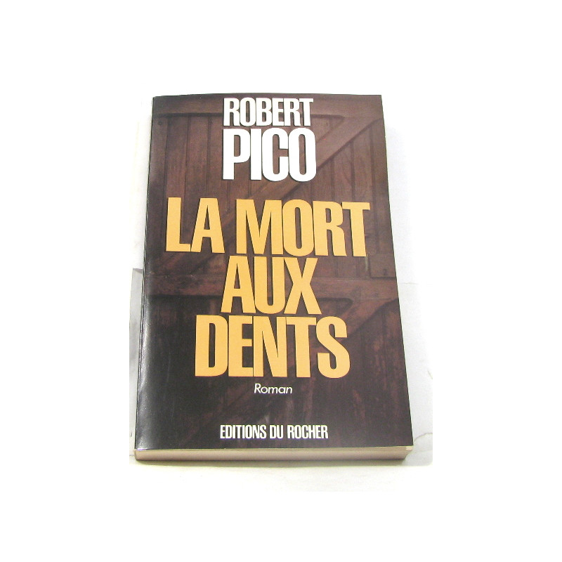 La Mort aux dents