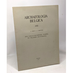 Archaeologia Belgia 142 - Een Gallo-Romeinse tempel te velzeke...