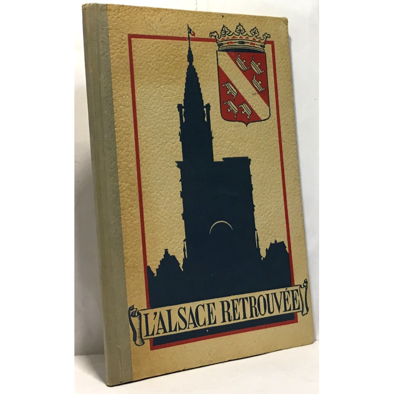 L?Alsace Retrouvée