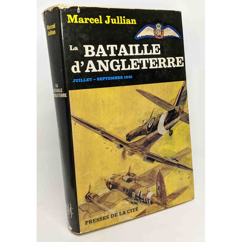 La bataille d'Angleterre --- juillet septembre 1940