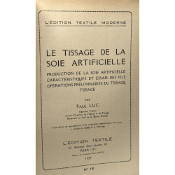 Le tissage de la soie artificielle - l'édition textile moderne