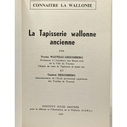 La Tapisserie wallonne ancienne - connaître la Wallonie