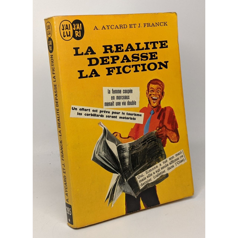 La réalité dépasse la fiction