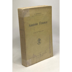 Anatole France - étude psychologique