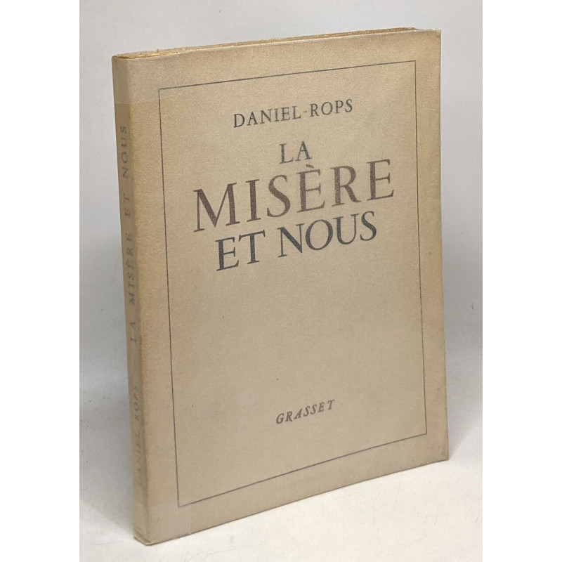 La misère et nous