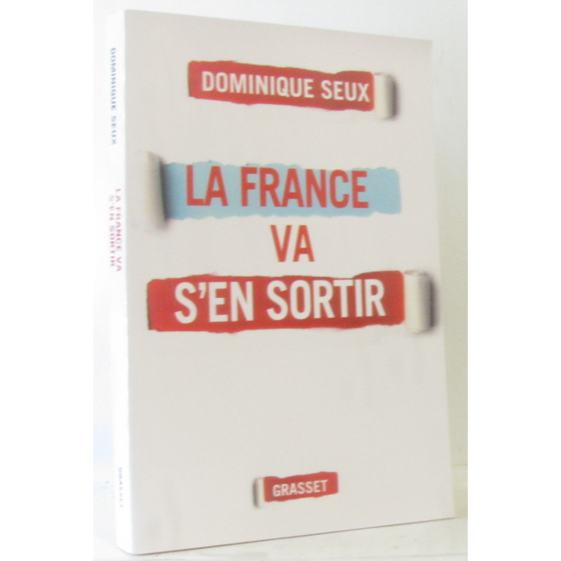 La France va s'en sortir