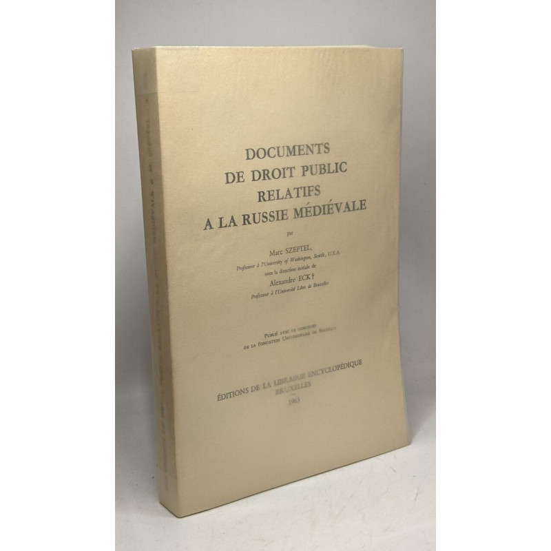 Documents de droit public relatifs à la Russie médiévale