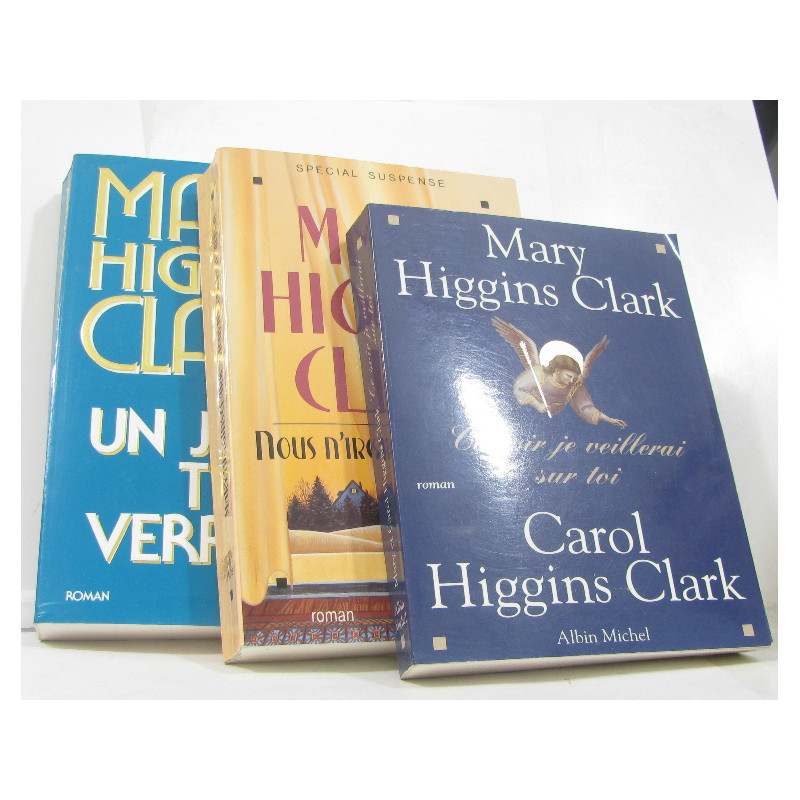 Lot de 3 livres - Ce soir je veillerai sur toi - nous n'irons plus...