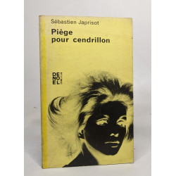 Piège pour cendrillon