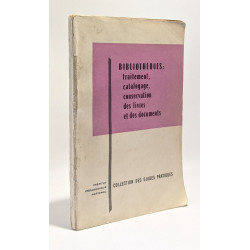 Bibliothèques: traitement catalogage conservation des livres et...