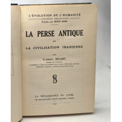 La perse antique et la civilisation iranienne - l'évolution de...