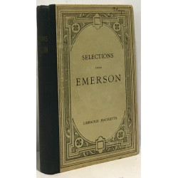 Selections from Emerson édition illustrée introduction et notes...