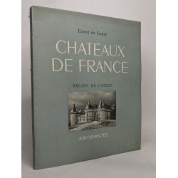 Châteaux de France - Région de l'Ouest
