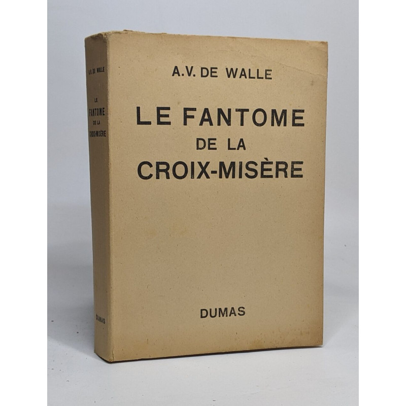 Le fantome de la croix-misère