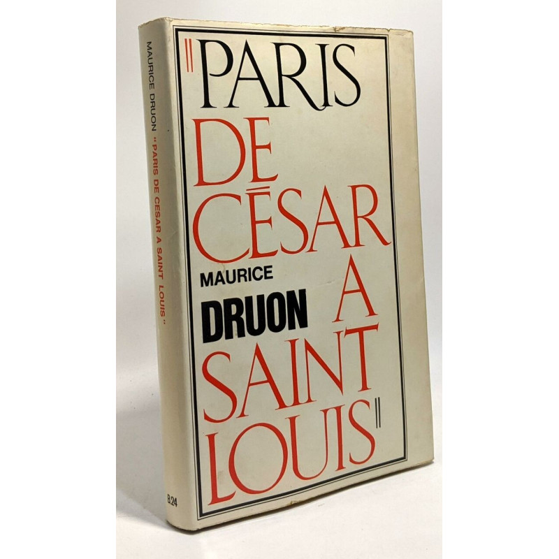 Paris de César à Saint Louis