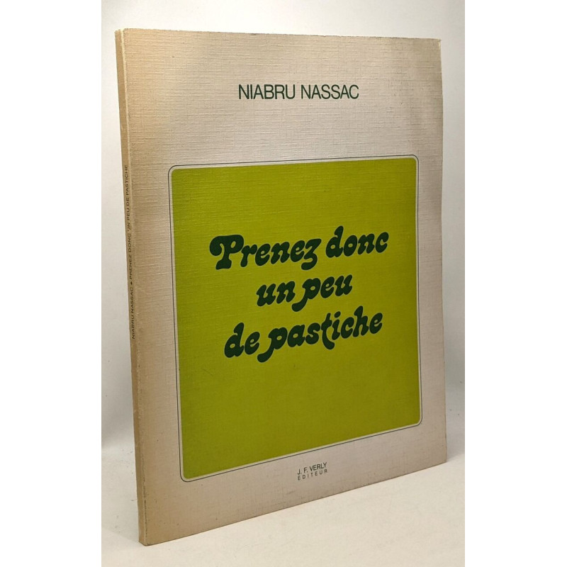 Prenez donc un peu de pastiche