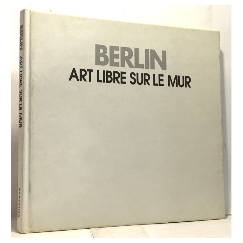 Berlin art libre sur le mur