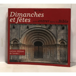 Dimanches et fêtes pour entrer dans la Bible