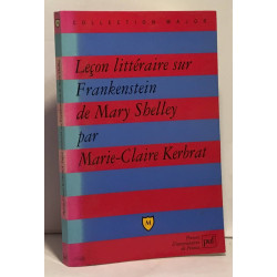 Leçon littéraire sur Frankenstein de Mary Shelley