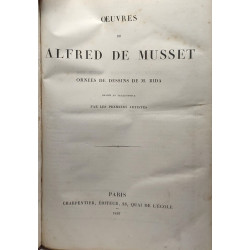 Oeuvres de Alfred de Musset - ornées de dessins de M. Bida gravés...