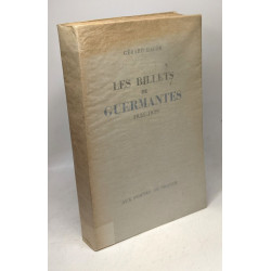 Les billets de guermantes. II. avec un commentaire de léon-paul fargue