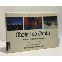 Christine Janin première Française à l'Everest: Carnet de route