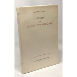 L'église et les instituts séculiers