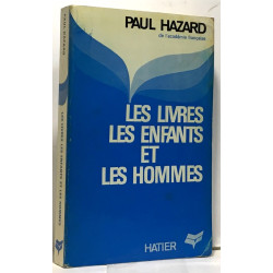 Les livres les enfants et les hommes