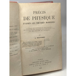 Précis de physique d'après les théories modernes