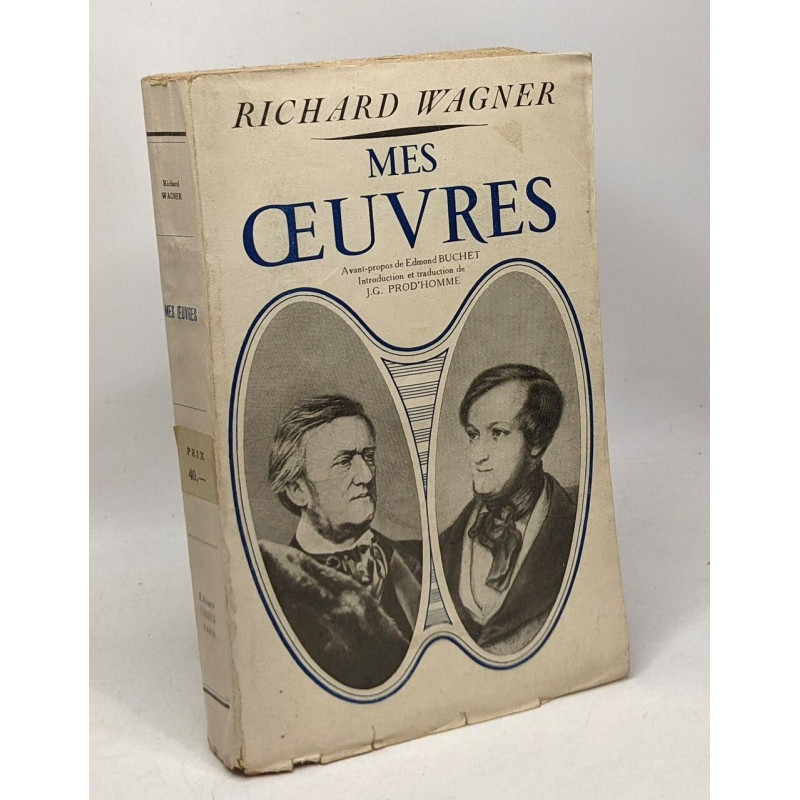 Mes oeuvres - avant-propos de Edmond Buchet intro et traduction de...