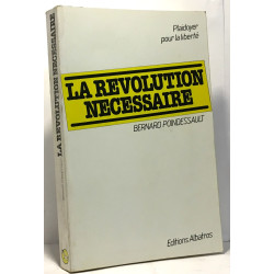 La révolution nécessaire