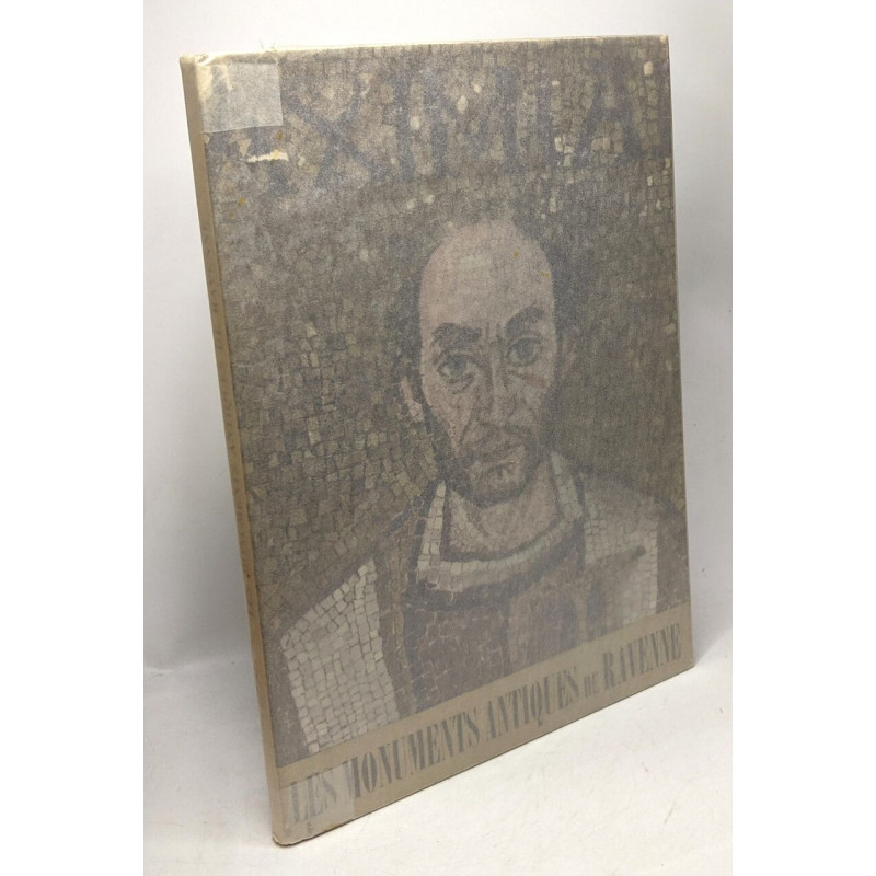 Les monuments antiques de Ravenne - deuxième édition