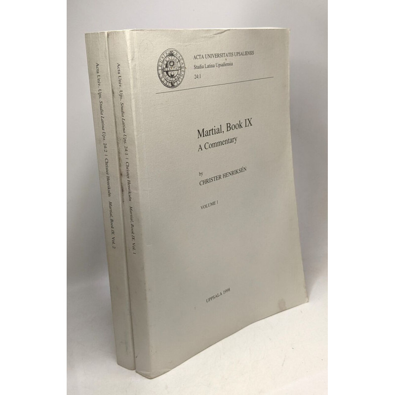 Martial Book IX: A Commentary - Acta universitatis upsaliensis -...