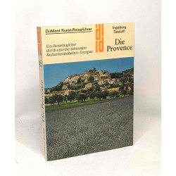 Title: Die Provence Ein Reisebegleiter durch eine der sch