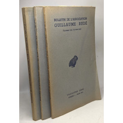 Bulletin de l'association Guillaume Budé (paraissant tout les...