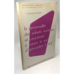 La personnalité des enfants normaux et caractériels à travers le...